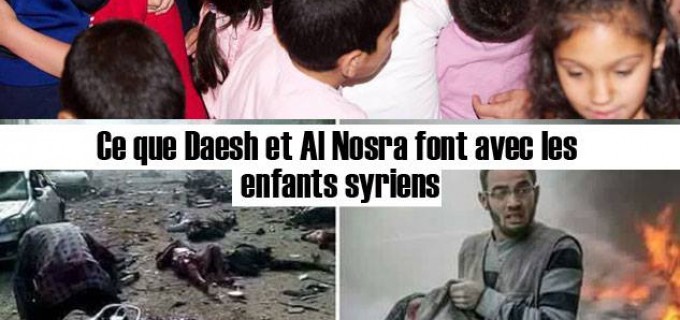 C’est Daesh et Al Nosra qui tuent les enfants de la Syrie !