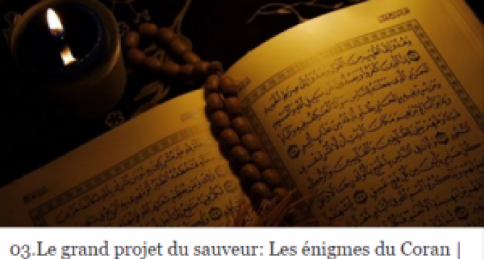03.Le grand projet du sauveur: Les énigmes du Coran