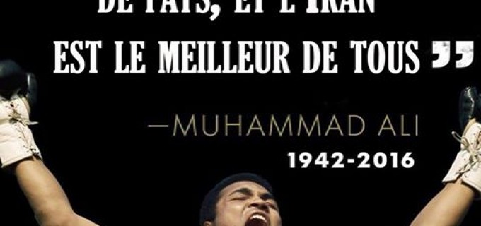 J’ai visité beaucoup de pays, et l’Iran est le meilleur de tous », Muhammad Ali