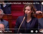 [Vidéo] | Nathalie Kosciusko-Morizet : «Il est temps de déclarer le salafisme hors la loi. Comme dérive sectaire ».