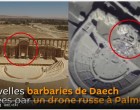 [Vidéo] | Les nouvelles barbaries de Daech à Palmyre