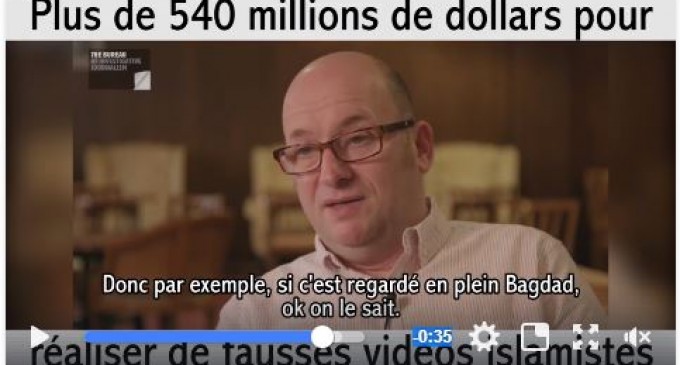 [Vidéo] | 540 millions de dollars pour réaliser de fausses vidéos islamistes…