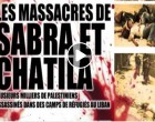 [Vidéo] | Sabra et Chatila il y a 35 ans : 16 -18 septembre 1982