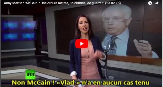 « McCain ? Une ordure raciste, un criminel de guerre ! » (23.02.15)