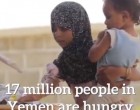 17 millions de femmes, d’enfants et d’hommes au Yémen sont confrontés à la famine