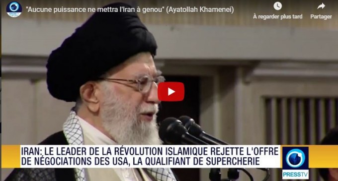 L’Ayatollah Khamenei : « Aucune puissance ne mettra l’Iran à genou »