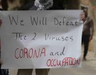 « Nous vaincrons les deux virus, le Coronavirus et l’occupation »