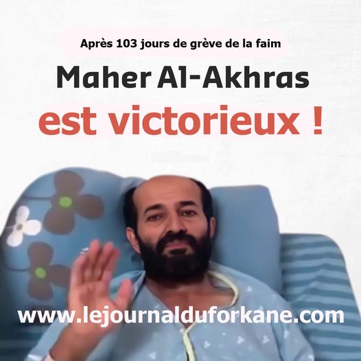 Après 103 jours de grève de la faim, le prisonnier palestinien Maher al-Akhras met fin à sa après avoir conclu un accord