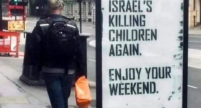 Panneau d’affichage « sauvage » à Londres : « Israël tue à nouveau des enfants. Bon week-end. »